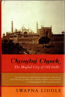 Chandni Chowk, The Mughal...