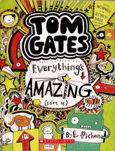 Tom Gates : Everything's...