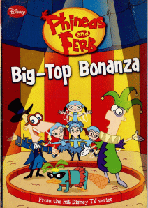 Big Top Bonanza (Phineas...