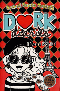 I Love Paris (Dork Diarie...